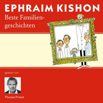 [German] - Ephraim Kishons beste Familiengeschichten