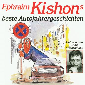 [German] - Ephraim Kishons beste Autofahrergeschichten