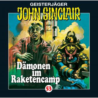 [German] - John Sinclair, Folge 53: Dämonen im Raketencamp