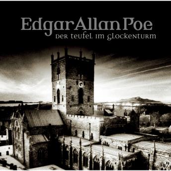 Edgar Allan Poe, Folge 36: Teufel im Glockenturm