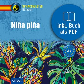 [Spanish] - Niña piña: Spanisch A1