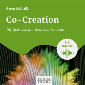 [German] - Co-Creation: Die Kraft des gemeinsamen Denkens
