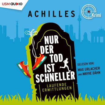 [German] - Nur der Tod ist schneller: Laufende Ermittlungen