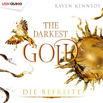 [German] - The Darkest Gold: Die Befreite