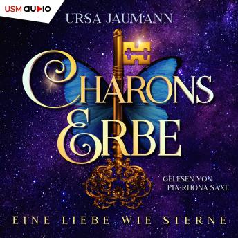 [German] - Charons Erbe: Eine Liebe wie Sterne