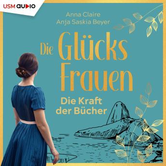 [German] - Die Glücksfrauen: Die Kraft der Bücher