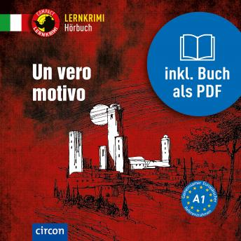 [Italian] - Un vero motivo: Italienisch A1