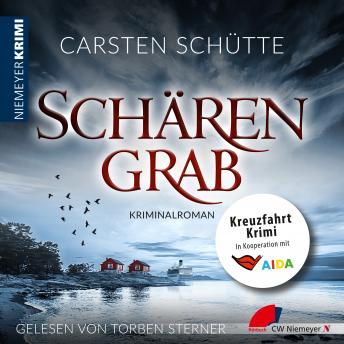 [German] - Schärengrab: Kreuzfahrt-Krimi