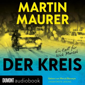 [German] - Der Kreis: Ein Fall für Nick Marzek