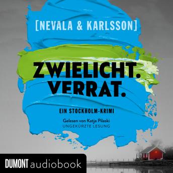 [German] - Zwielicht. Verrat.: Ein Stockholm-Krimi