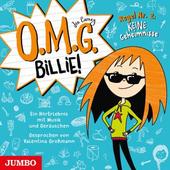 [German] - O.m.g. Billie! - Regel No. 2: Keine Geheimnisse (Band 2)