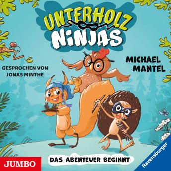 [German] - Unterholz-Ninjas. Das Abenteuer beginnt [Band 1]