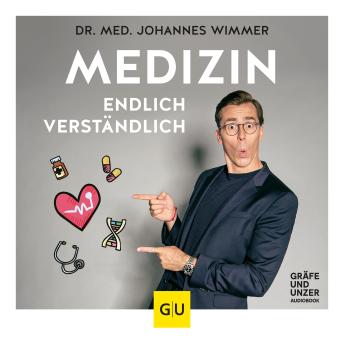 [German] - Medizin - endlich verständlich: Wissen, auf das keiner verzichten sollte