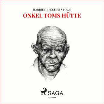 [German] - Onkel Toms Hütte (Ungekürzt)