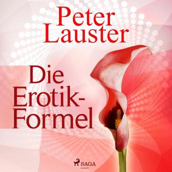 [German] - Die Erotik-Formel (Ungekürzt)