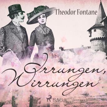 Irrungen, Wirrungen (Ungekürzt), Audio book by Theodor Fontane
