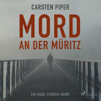 [German] - Mord an der Müritz - Ein Hans-Conrad-Krimi (Ungekürzt)