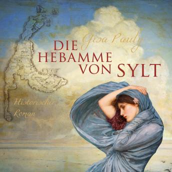 [German] - Die Hebamme von Sylt (Ungekürzt)