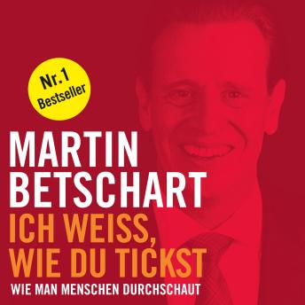 [German] - Ich weiss, wie du tickst (Ungekürzt)