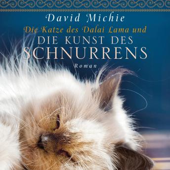 [German] - Die Katze des Dalai Lama und die Kunst des Schnurrens (Ungekürzt)