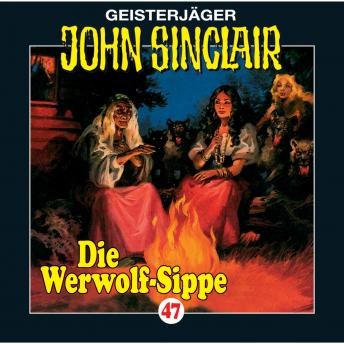 [German] - John Sinclair, Folge 47: Die Werwolf-Sippe (1/2)
