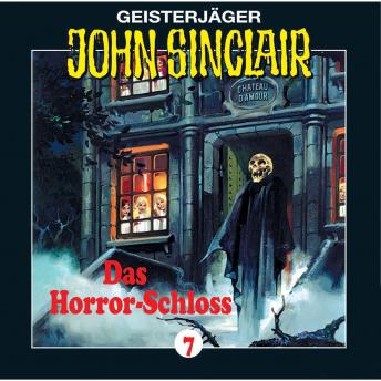 [German] - John Sinclair, Folge 7: Das Horror-Schloss im Spessart