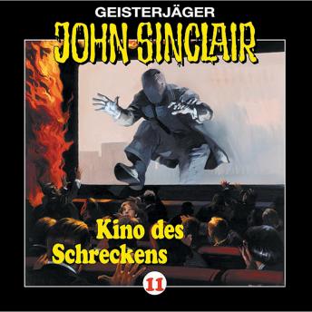[German] - John Sinclair, Folge 11: Kino des Schreckens