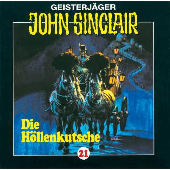 [German] - John Sinclair, Folge 21: Die Höllenkutsche (1/2)