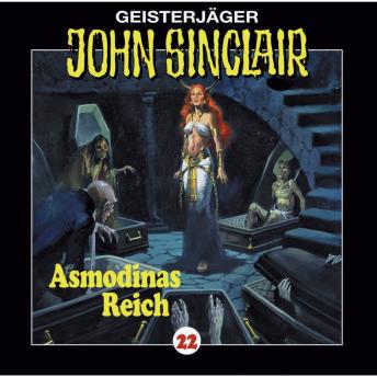[German] - John Sinclair, Folge 22: Asmodinas Reich (2/2)