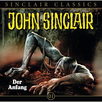 [German] - John Sinclair - Classics, Folge 1: Der Anfang