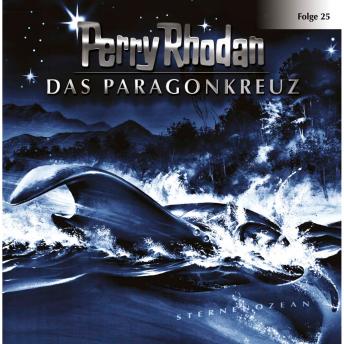[German] - Perry Rhodan, Folge 25: Das Paragonkreuz