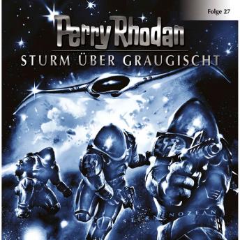 [German] - Perry Rhodan, Folge 27: Sturm über Graugischt