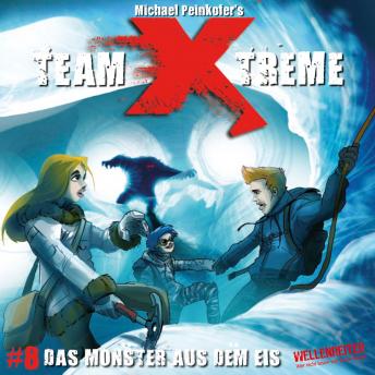 [German] - Team X-Treme, Folge 8: Das Monster aus dem Eis