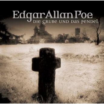 [German] - Edgar Allan Poe, Folge 1: Die Grube und das Pendel