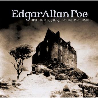 [German] - Edgar Allan Poe, Folge 3: Der Untergang des Hauses Usher