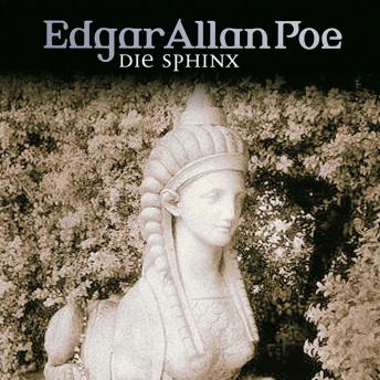 [German] - Edgar Allan Poe, Folge 19: Die Sphinx
