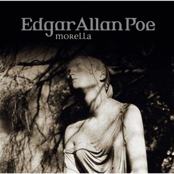 Edgar Allan Poe, Folge 33: Morella