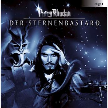 [German] - Perry Rhodan, Folge 1: Der Sternenbastard