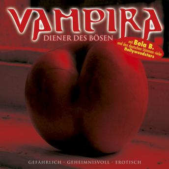 [German] - Vampira, Folge 7: Diener des Bösen