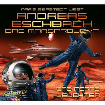 [German] - Das ferne Leuchten - Das Marsprojekt 1