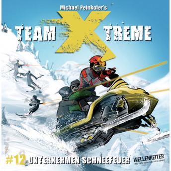 [German] - Team X-Treme, Folge 12: Unternehmen Schneefeuer