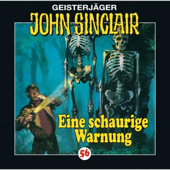 [German] - John Sinclair, Folge 56: Eine schaurige Warnung