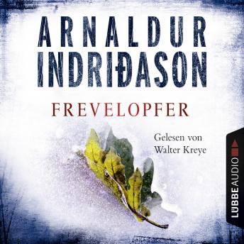 Frevelopfer, Audio book by Arnaldur Indriðason