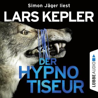 [German] - Der Hypnotiseur - Joona Linna, Teil 1: Ungekürzt