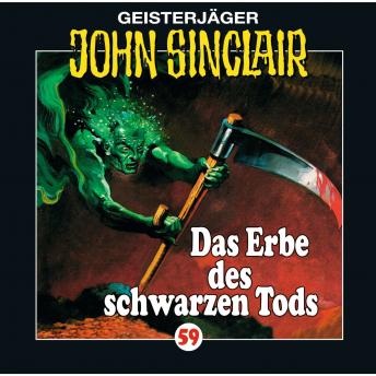[German] - John Sinclair, Folge 59: Das Erbe des Schwarzen Tods