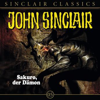 [German] - John Sinclair - Classics, Folge 5: Sakuro, der Dämon