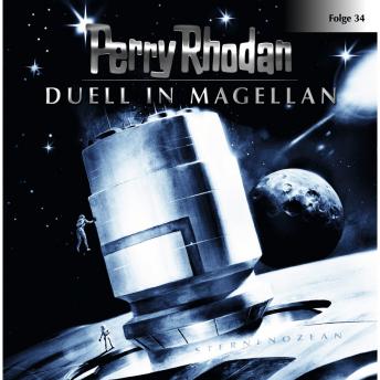 [German] - Perry Rhodan, Folge 34: Duell in Magellan