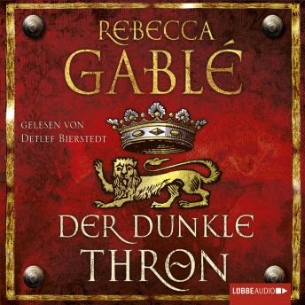 [German] - Der dunkle Thron - Waringham Saga, Teil 4: Ungekürzt