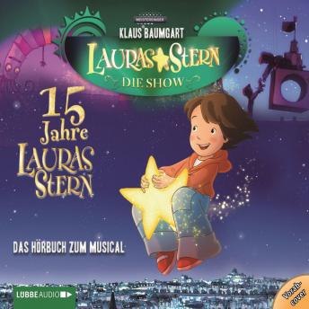 Lauras Stern - Die Show, Eine Reise zu den Sternen