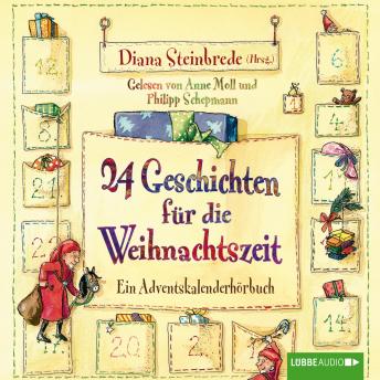 [German] - 24 Geschichten für die Weihnachtszeit - Ein Adventskalenderhörbuch